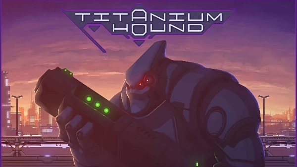 Is Titanium Hound, Worth Playing?